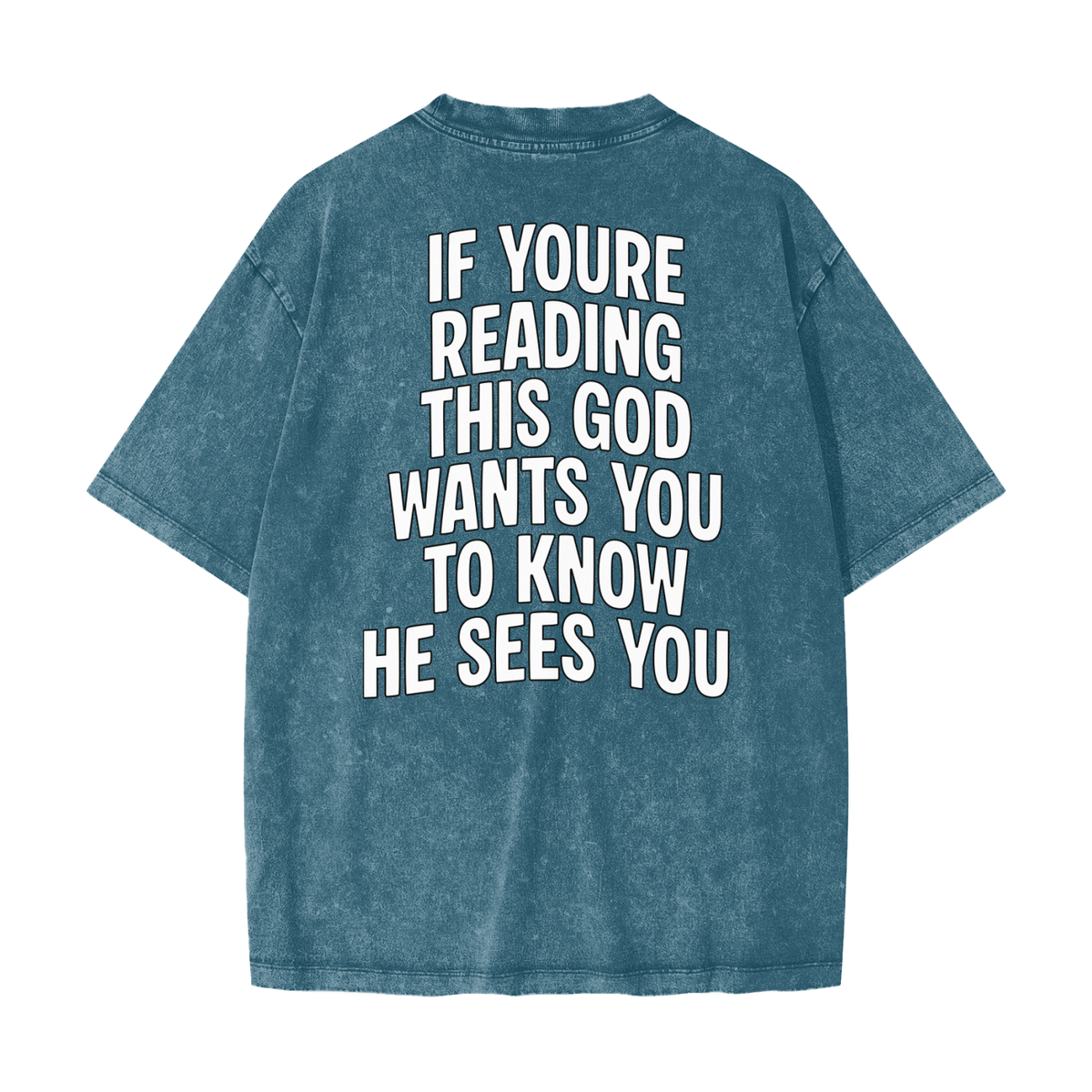 "GOD SEES YOU" Heavy Wash Tee