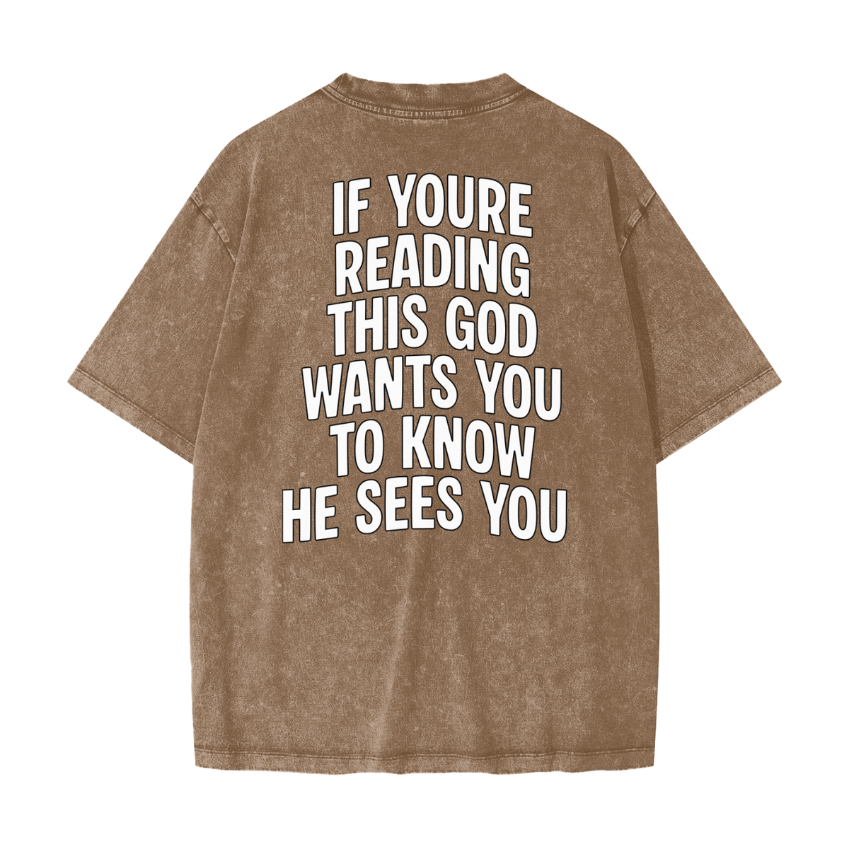 "GOD SEES YOU" Heavy Wash Tee