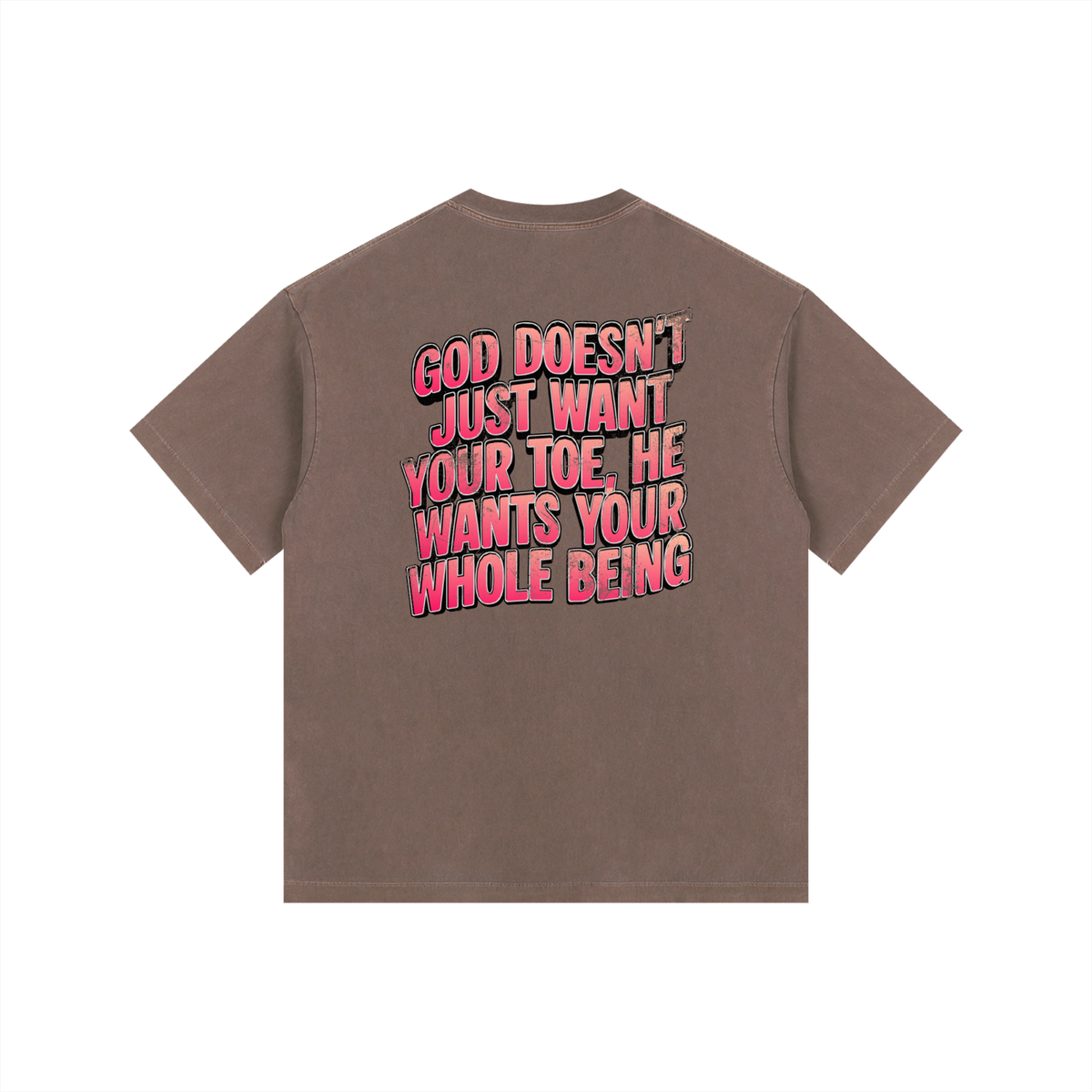"GOD DOESN'T WANT YOUR TOE" Vintage Wash Tee